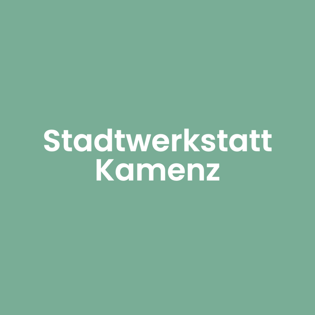 Stadtwerkstatt Kamenz