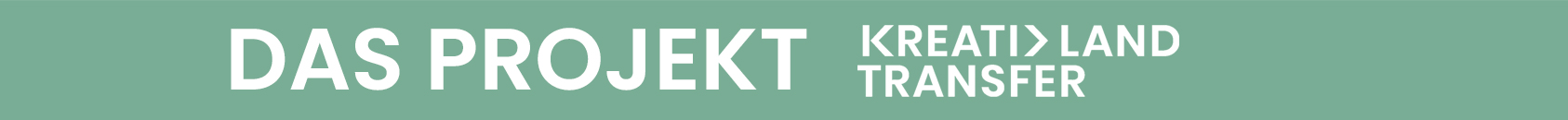 Das Projekt KreativLandTransfer